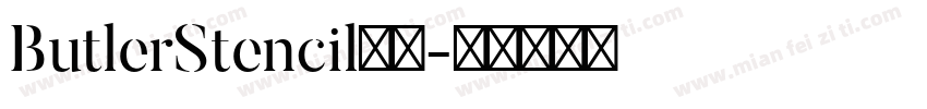 ButlerStencil常规字体转换