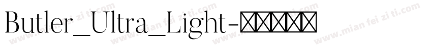 Butler_Ultra_Light字体转换