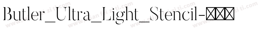 Butler_Ultra_Light_Stencil字体转换