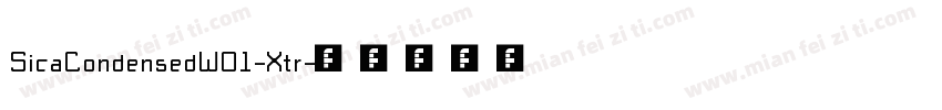 SicaCondensedW01-Xtr字体转换