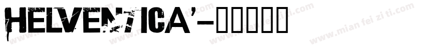 HELVENTICA’字体转换