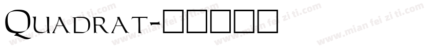 Quadrat字体转换