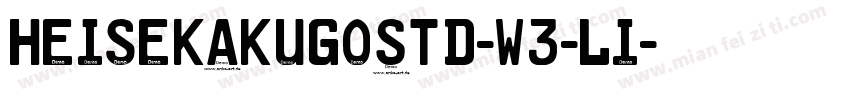 HeiseKakuGoStd-W3-Li字体转换