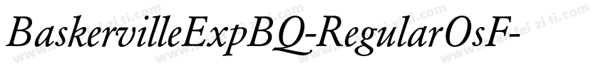 BaskervilleExpBQ-RegularOsF字体转换