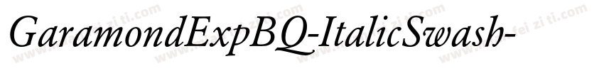 GaramondExpBQ-ItalicSwash字体转换
