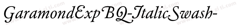 GaramondExpBQ-ItalicSwash字体转换