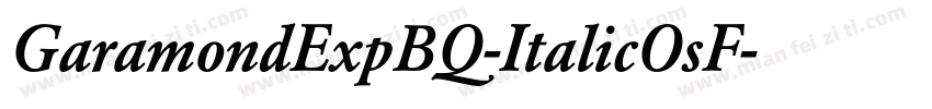 GaramondExpBQ-ItalicOsF字体转换