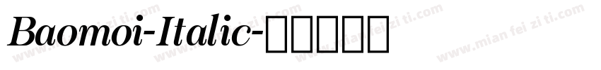 Baomoi-Italic字体转换