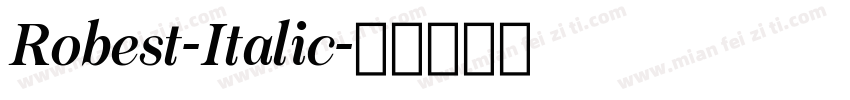 Robest-Italic字体转换