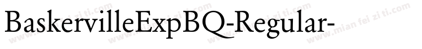 BaskervilleExpBQ-Regular字体转换
