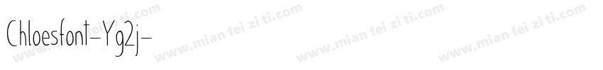 Chloesfont-Yg2j字体转换