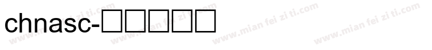 chnasc字体转换