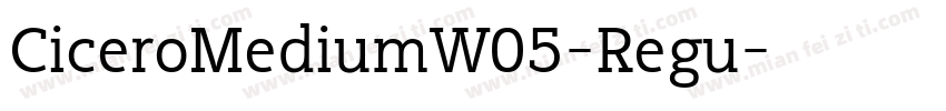 CiceroMediumW05-Regu字体转换