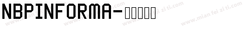 NBPINFORMA字体转换