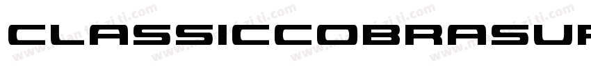 ClassicCobraSuperItalic-MK1v字体转换