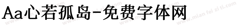 Aa心若孤岛字体转换