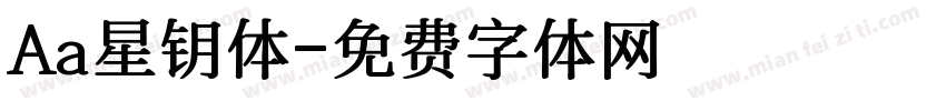 Aa星钥体字体转换
