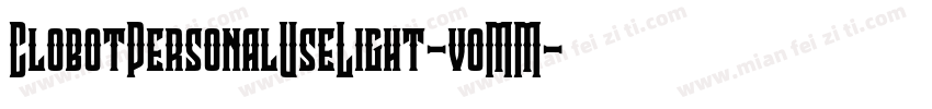 ClobotPersonalUseLight-voMM字体转换