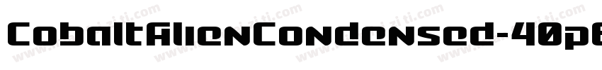 CobaltAlienCondensed-40p6字体转换
