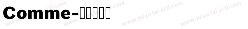 Comme字体转换