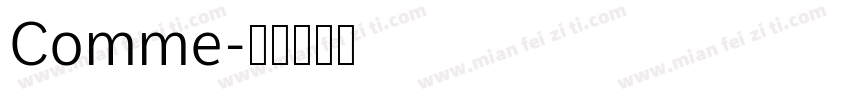 Comme字体转换