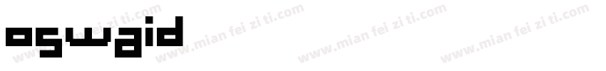 oswaid字体转换
