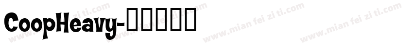 CoopHeavy字体转换