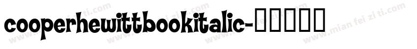 cooperhewittbookitalic字体转换