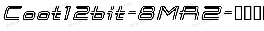 Coot12bit-8MRZ字体转换
