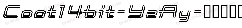 Coot14bit-YzAy字体转换