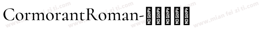 CormorantRoman字体转换