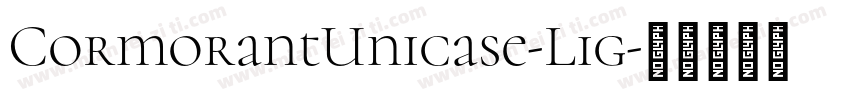 CormorantUnicase-Lig字体转换