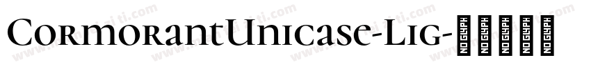 CormorantUnicase-Lig字体转换