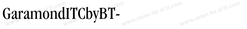 GaramondITCbyBT字体转换