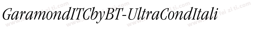 GaramondITCbyBT-UltraCondItalic字体转换