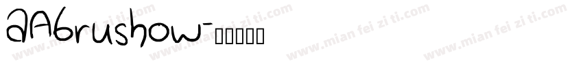 aAbrushow字体转换