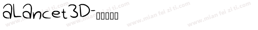aLancet3D字体转换