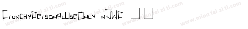 CrunchyPersonalUseOnly-nJWP字体转换
