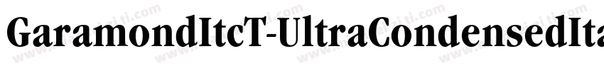 GaramondItcT-UltraCondensedItalic字体转换