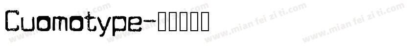 Cuomotype字体转换