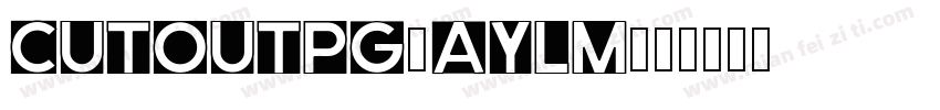 CutOutPg-ayLm字体转换