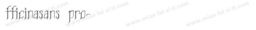 OfficinasansITCpro字体转换