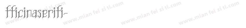 Officinaserifi字体转换