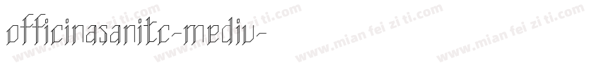 officinasanitc-mediu字体转换