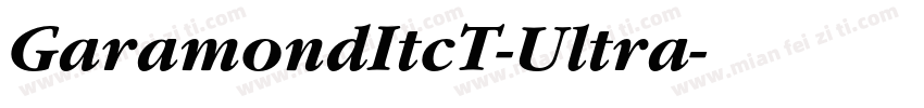GaramondItcT-Ultra字体转换