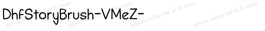 DhfStoryBrush-VMeZ字体转换