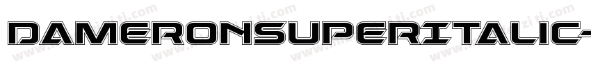 DameronSuperItalic-vzLE字体转换