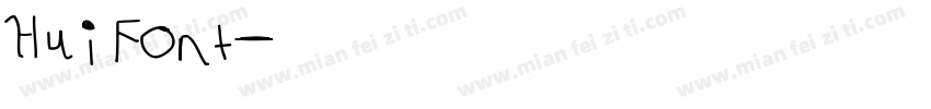 HuiFont字体转换
