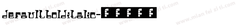defaultbolditalic字体转换