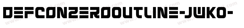 DefconZeroOutline-jwKO字体转换